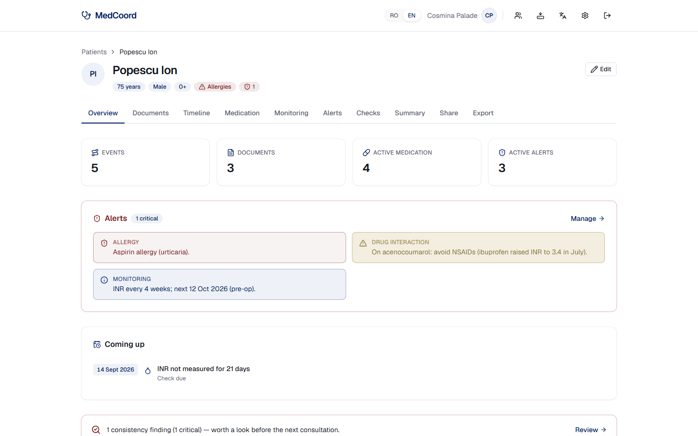 Patient overview: alerts, what is coming up and recent events